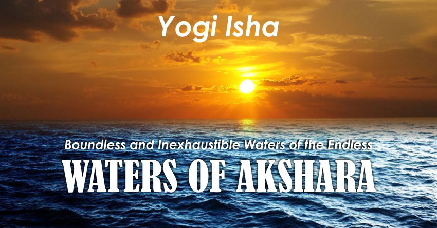 Waters of Akshara – Shakti Orchestra & Yogi Isha