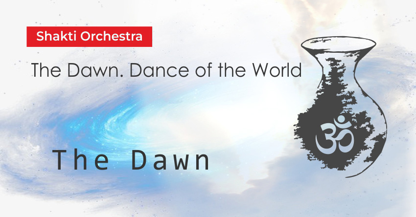 The Dawn – Shakti Orchestra & Yogi Isha